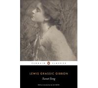 Lewis Grassic Gibbon Sunset Song (Tascabile)