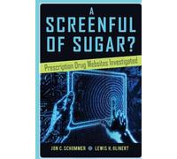 Lewis H. Glinert Jon C. Schommer A Screenful of Sugar? (Tascabile)