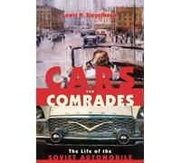 Lewis H. Siegelbaum Cars for Comrades (Tascabile)