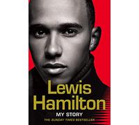 Lewis Hamilton – My Story – Tascabile – Lingua inglese