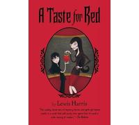 Lewis Harris A Taste for Red (Tascabile)