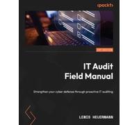 Lewis Heuermann IT Audit Field Manual (Tascabile)
