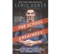 Lewis Howes The School of Greatness (Tascabile)