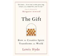 Lewis Hyde The Gift (Tascabile)