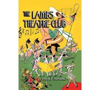 Lewis J. Hardee The Lambs Theatre Club (Tascabile)