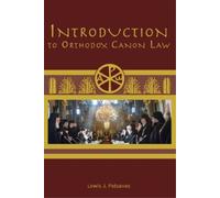 Lewis J Patsavos Lewis J. Patsavo Introduction to Orthodox Canon La (Tascabile)