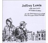 Lewis, Jeffrey - It S The Ones Who Ve Cracked That T