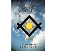 Lewis Jerome Arms Black Nostradamus Prophecies of America's F (Copertina rigida)