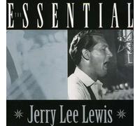Lewis, Jerry Lee - Essential Jerry Lee Lewis