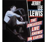 Jerry Lee Lewis Greatest Live Shows On Earth (CD) Album