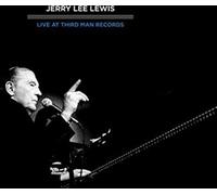 Lewis Jerry Lee - Live At Third Man 4.16.11