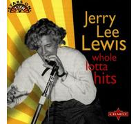 Lewis,Jerry Lee - Whole Lotta Hits