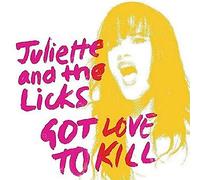 Lewis,Juliette & the Licks - Got Love to Kill/Ltd.