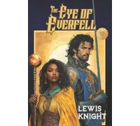Lewis Knight The Eye of Everfell (Tascabile) Shadow Battles Saga
