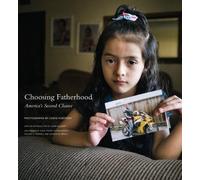 Lewis Kostiner Choosing Fatherhood (Copertina rigida)