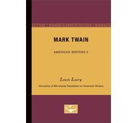 Lewis Leary Mark Twain - American Writers 5 (Tascabile)