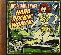 Lewis, Linda Gail - Hard Rocking Woman