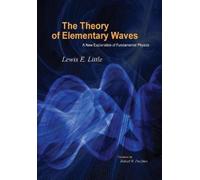 Lewis Little The Theory of Elementary Waves (Copertina rigida)