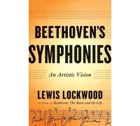Lewis Lockwood Beethoven's Symphonies (Copertina rigida)