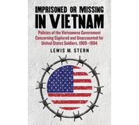 Lewis M. Stern Imprisoned or Missing in Vietnam (Tascabile)