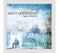 Lewis Matt Band - Vague Concern