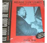 Lewis,Meade Lux - Master of Boogie