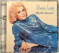 Lewis, Monica - Why Did I Choose You?