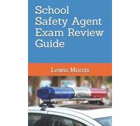 Lewis Morris School Safety Agent Exam Review Guide (Tascabile)