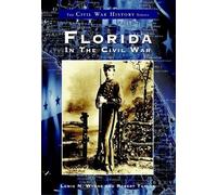 Lewis Nicholas Wynne Robert A. Taylor Florida in the Civil War (Tascabile)