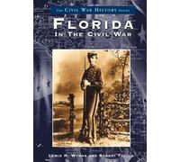 Lewis Nicholas Wynne Robert A. Taylor Florida in the Civil War (Tascabile)
