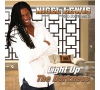 Lewis, Nigel & Sound Mind - Light Up The Darkness
