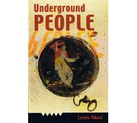 Lewis Nkosi Underground People (Tascabile)