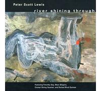 Lewis, Peter Scott - River Shining Through