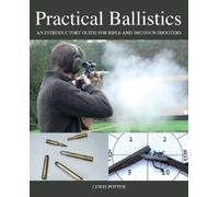 Lewis Potter Practical Ballistics (Copertina rigida)