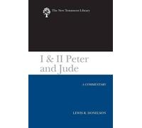 Lewis R Donelson I & II Peter and Jude (Tascabile) New Testament Library