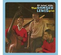 Ramsey Lewis Trio An Hour With the Ramsey Lewis Trio (CD) Album