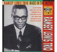 Lewis,Ramsey Trio - Wade in the Water (Best of)