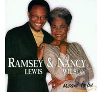 Lewis,Ramsey & Wilson,Nancy - Meant to Be