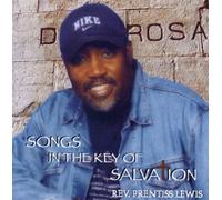 Lewis, Rev. Prentiss - Songs In The Key Of Salvation