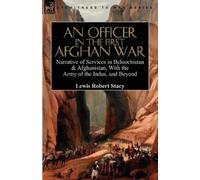 Lewis Robert Stacy An Officer in the First Afghan War (Tascabile)
