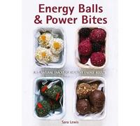 Lewis Sara Energy Balls & Power Bites (Copertina rigida)