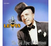 LEWIS, TED - PIED PIPER OF HAPPINESS