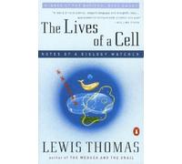 Lewis Thomas Thomas, Lewis The Lives of a Cell (Tascabile)