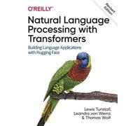 Lewis Tunstall Thomas Wo Natural Language Processing with Transform (Tascabile)