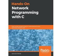 Lewis Van Winkle Hands-On Network Programming with C (Tascabile)