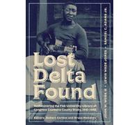 Lewis Wade Jones Samuel C. Adams Jr. John W. Work Lost Delta Found (Tascabile)