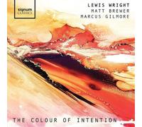 Lewis Wright/Matt Brewer/Marcus Gilmore The Colour of Intention (CD) Album