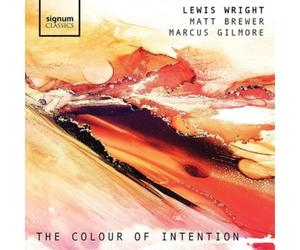 Lewis Wright/Matt Brewer/Marcus Gilmore The Colour of Intention (CD) Album