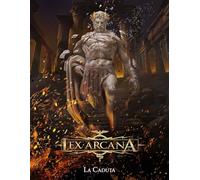 Lex arcana. La caduta