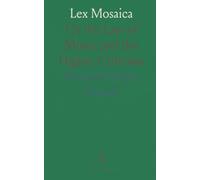 Lex Mosaica: Or the Law of Moses and the Higher Criticism
